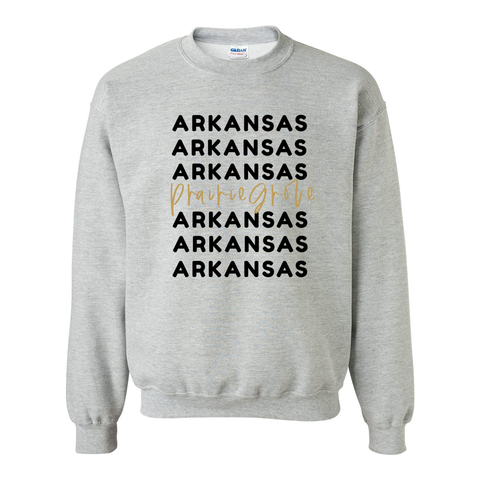 Prairie Grove Arkansas x6 Crewneck Sweatshirt