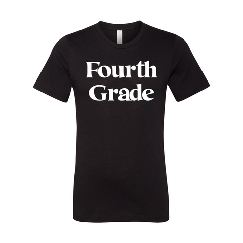 Fourth Grade T-Shirt