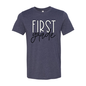 First Grade T-Shirt