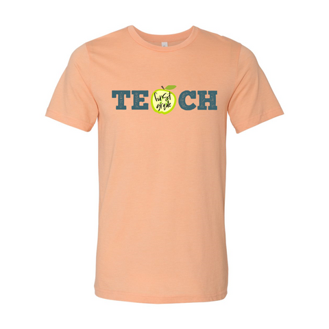 First Grade "Teach" Tee